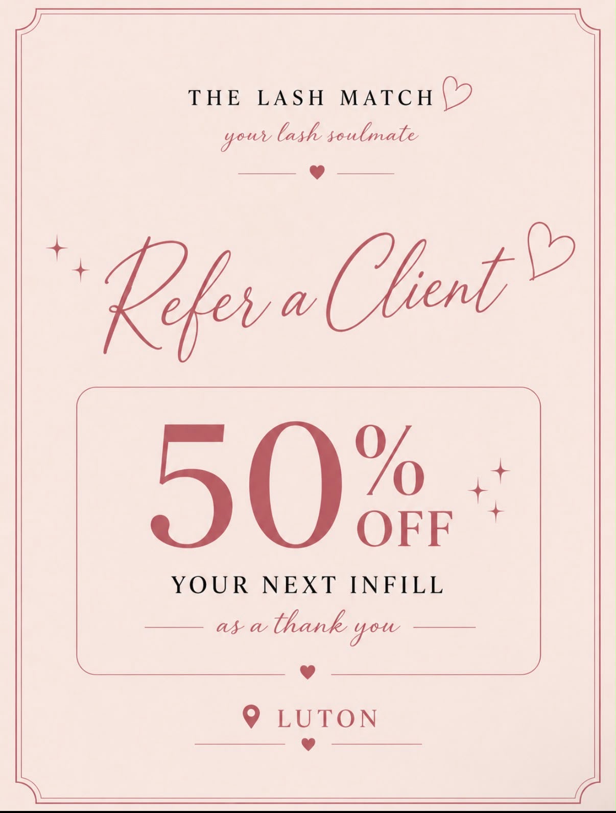 Refer a client 50% off your next infill